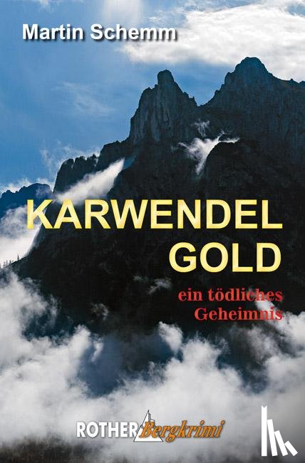 Schemm, Martin - Karwendelgold