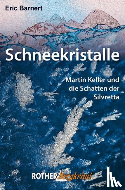 Barnert, Eric - Schneekristalle