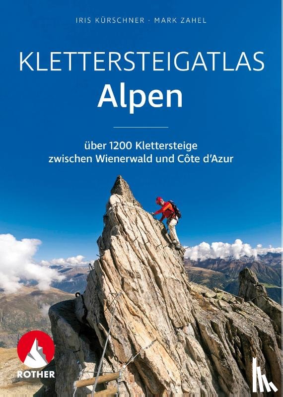Kürschner, Iris, Zahel, Mark - Klettersteigatlas Alpen