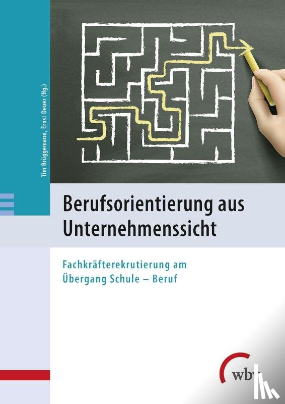  - Berufsorientierung aus Unternehmenssicht
