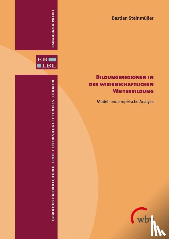 Steinmüller, Bastian - Bildungsregionen in der wissenschaftlichen Weiterbildung