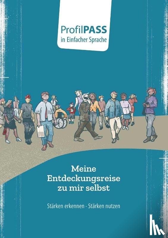  - ProfilPASS in Einfacher Sprache