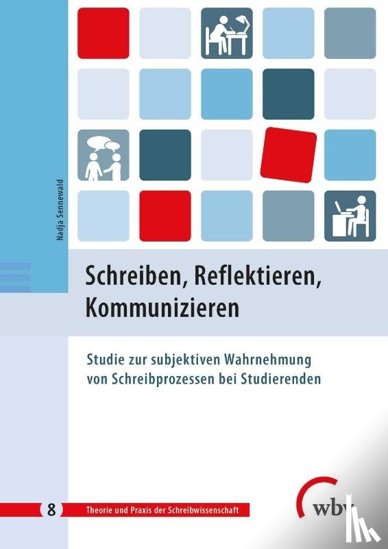 Sennewald, Nadja - Schreiben, Reflektieren, Kommunizieren