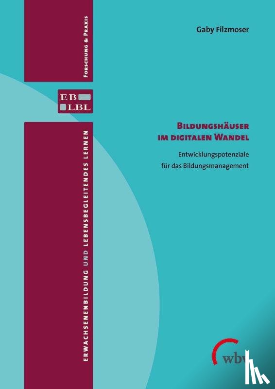 Filzmoser, Gaby - Bildungshäuser im digitalen Wandel
