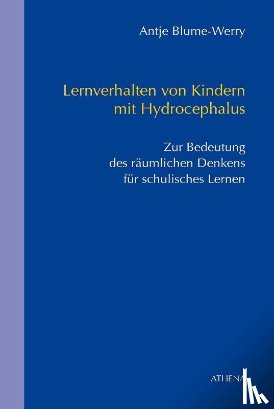 Blume-Werry, Antje - Lernverhalten von Kindern mit Hydrocephalus