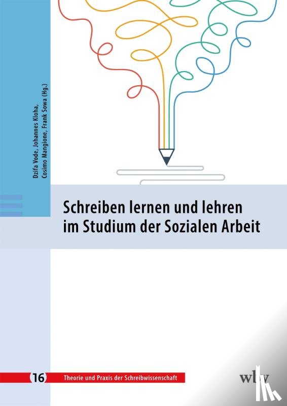  - Schreiben lernen und lehren im Studium der Sozialen Arbeit
