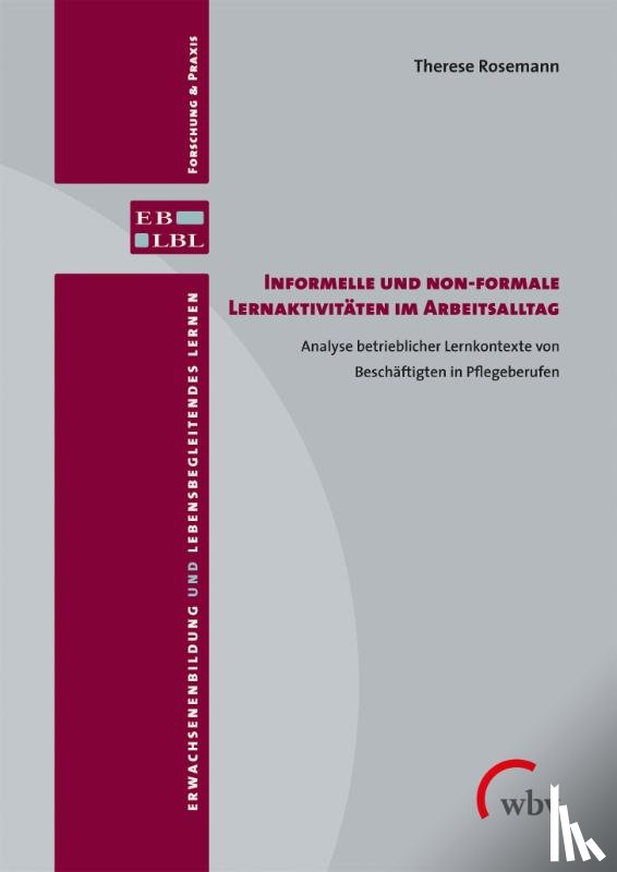 Rosemann, Therese - Informelle und non-formale Lernaktivitäten im Arbeitsalltag