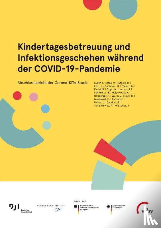  - Kindertagesbetreuung und Infektionsgeschehen während der COVID-19-Pandemie