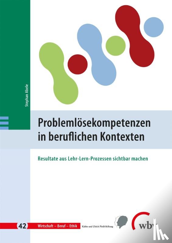 Abele, Stephan - Problemlösekompetenzen in beruflichen Kontexten
