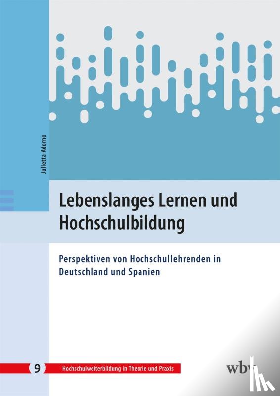 Adorno, Julietta - Lebenslanges Lernen und Hochschulbildung