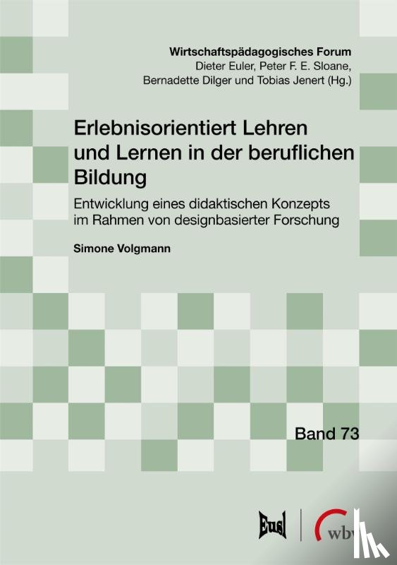 Volgmann, Simone - Erlebnisorientiert Lehren und Lernen in der beruflichen Bildung