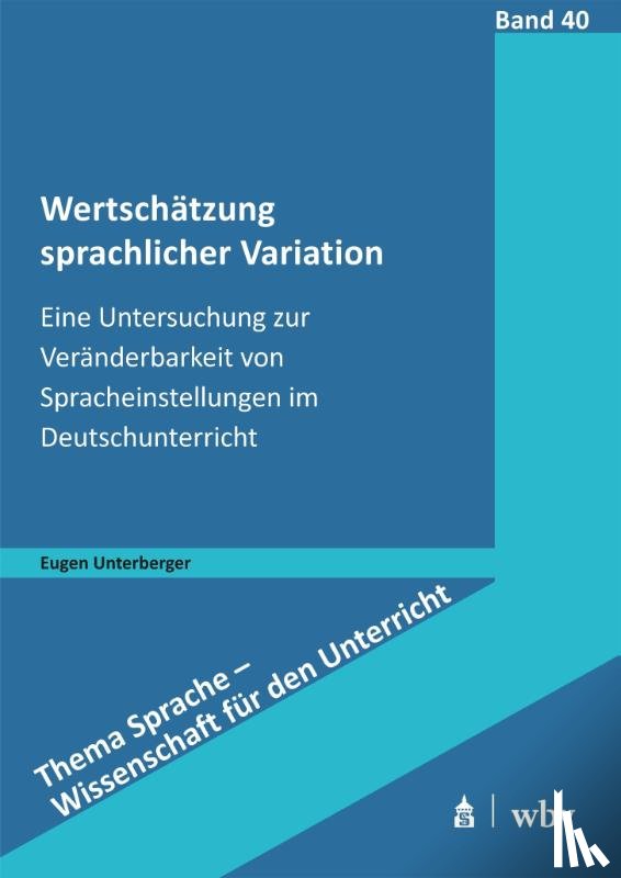Unterberger, Eugen - Wertschätzung sprachlicher Variation