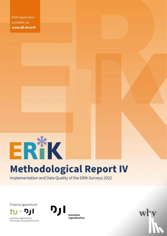 Herrmann, Sonja, Gilg, Jakob J., Classe, Franz L., Schacht, Diana D. - ERiK-Methodological Report IV
