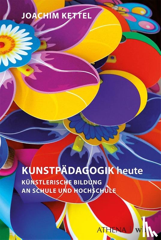 Kettel, Joachim - KUNSTPÄDAGOGIK heute