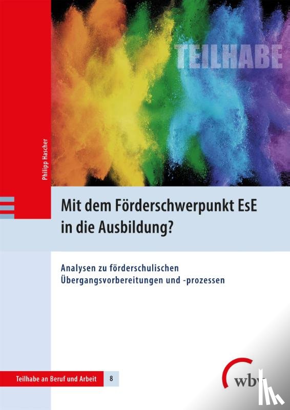 Hascher, Philipp - Mit dem Förderschwerpunkt EsE in die Ausbildung?