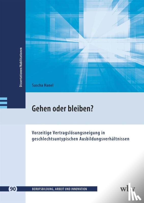 Hanel, Sascha - Gehen oder bleiben?