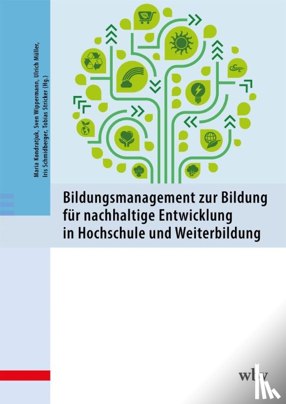  - Bildungsmanagement zur Bildung für nachhaltige Entwicklung in Hochschule und Weiterbildung