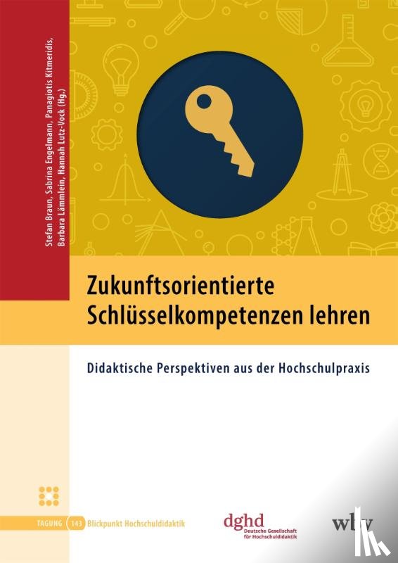  - Zukunftsorientierte Schlüsselkompetenzen lehren