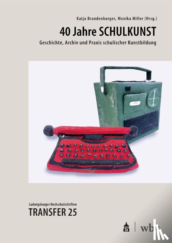  - 40 Jahre SCHULKUNST