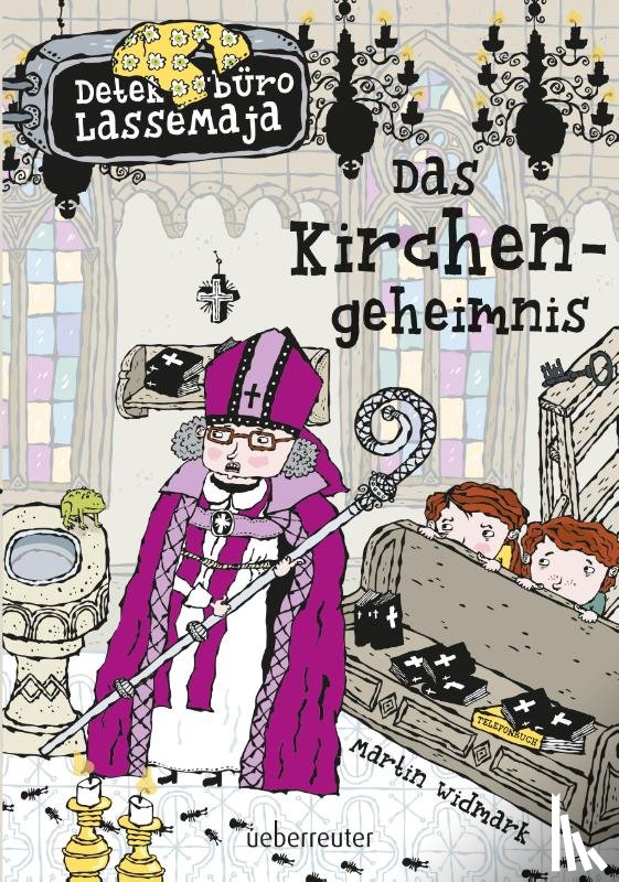 Widmark, Martin - Detektivbüro LasseMaja 18. Das Kirchengeheimnis