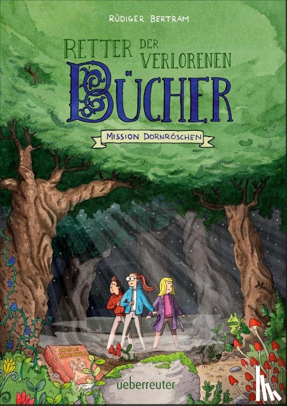 Bertram, Rüdiger - Retter der verlorenen Bücher - Mission Dornröschen