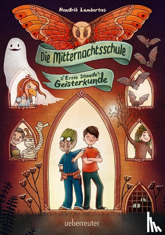 Lambertus, Hendrik - Die Mitternachtsschule - Erste Stunde Geisterkunde