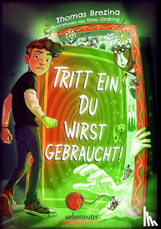 Brezina, Thomas - Tritt ein, du wirst gebraucht! - Innovatives Abenteuer-Wendebuch, leicht zu lesen ab 9 Jahren; (Tritt ein!, Bd. 2)