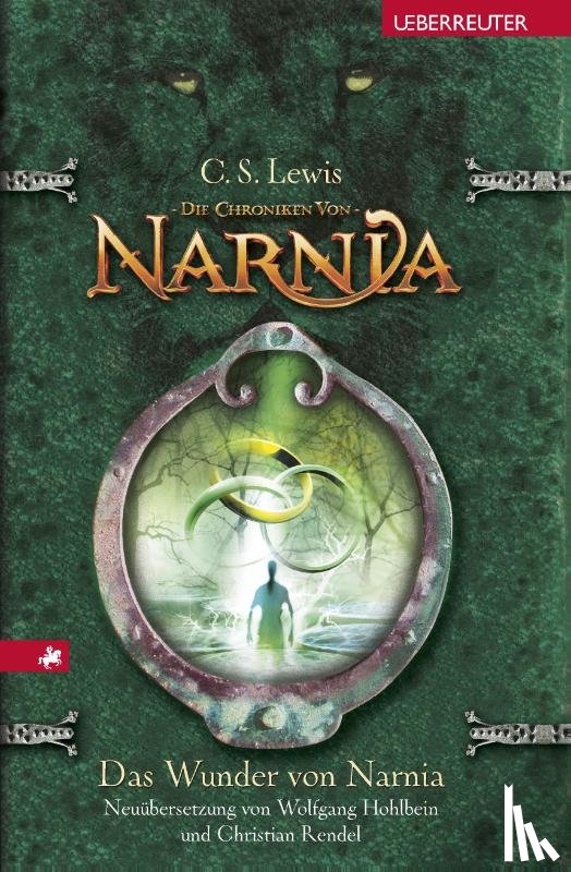 Lewis, C. S. - Das Wunder von Narnia