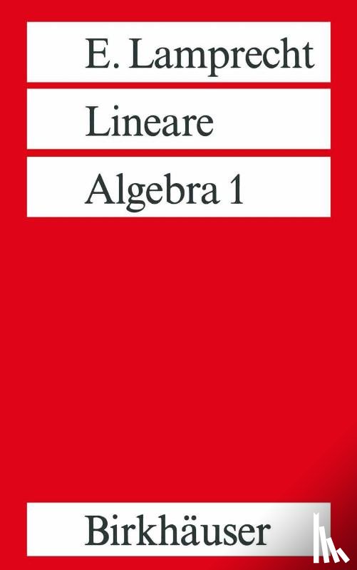 Erich Lamprecht - Lineare Algebra 1