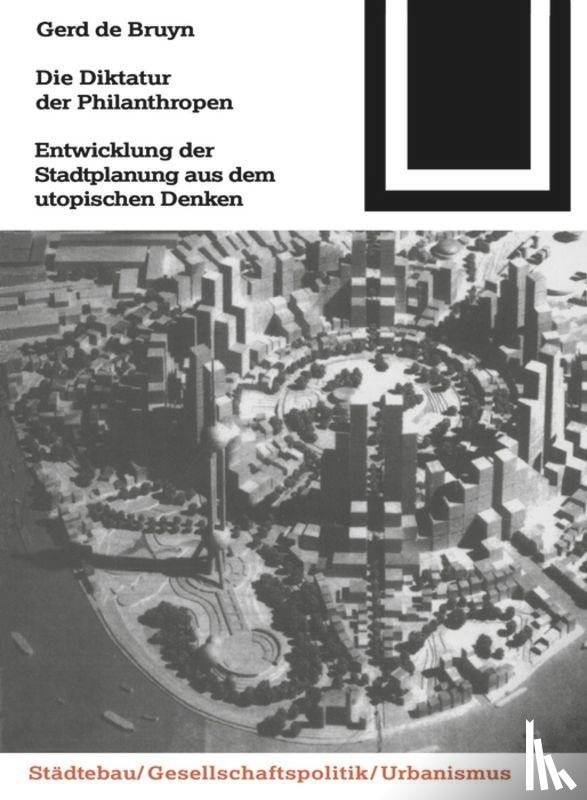 De Bruyn, Gerd - Die Diktatur der Philanthropen