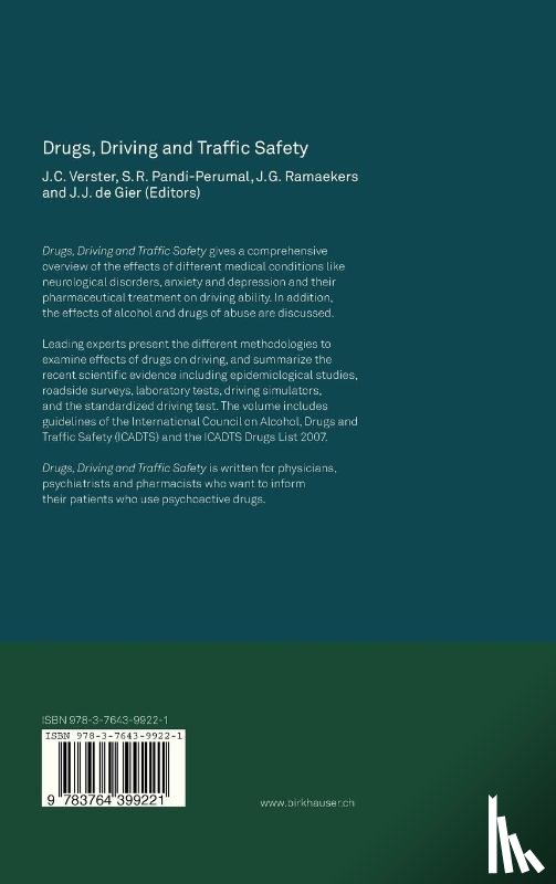 Joris C. Verster, S. R. Pandi-Perumal, Jan G. Ramaekers, Johan J. de Gier - Drugs, Driving and Traffic Safety