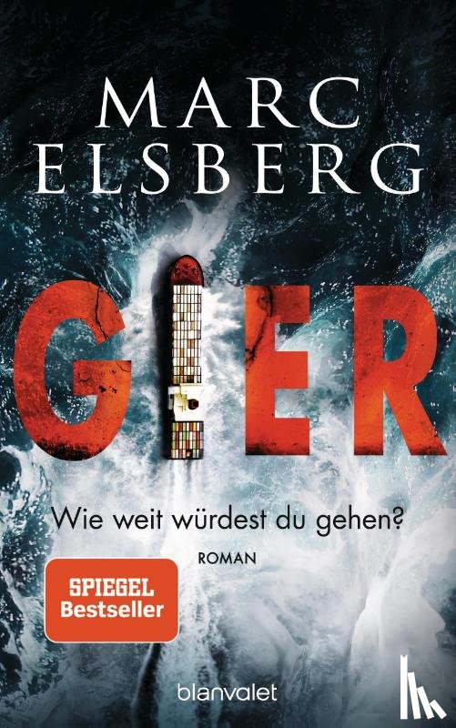 Elsberg, Marc - GIER - Wie weit würdest du gehen?