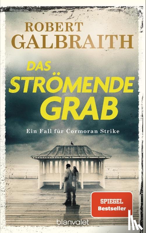 Galbraith, Robert - Das strömende Grab