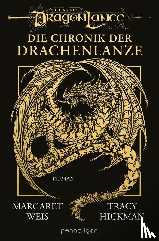 Hickman, Tracy, Weis, Margaret - Die Chronik der Drachenlanze