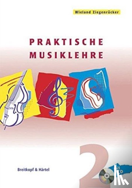 Ziegenrücker, Wieland - Praktische Musiklehre. Heft 2