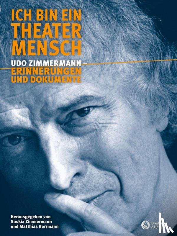 Zimmermann, Udo - Ich bin ein Theatermensch