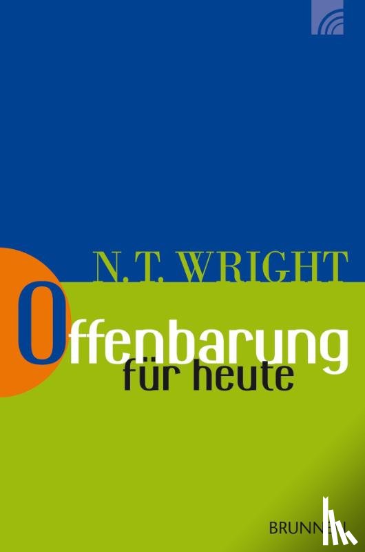 Wright, Nicholas Thomas - Offenbarung für heute