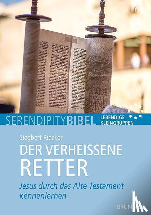 Riecker, Siegbert - Der verheißene Retter