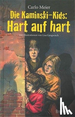 Meier, Carlo - Die Kaminski-Kids: Hart auf hart