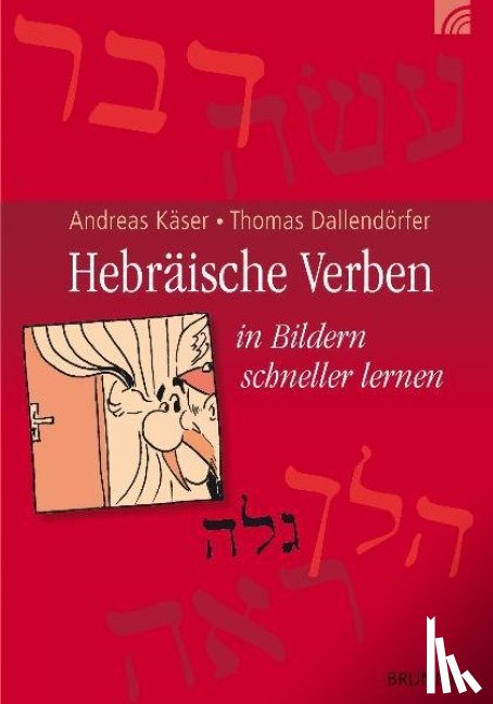 Käser, Andreas, Dallendörfer, Thomas - Hebräische Verben