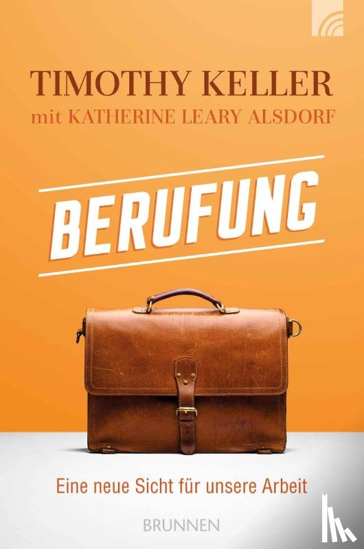 Keller, Timothy, Leary Alsdorf, Katherine - Berufung