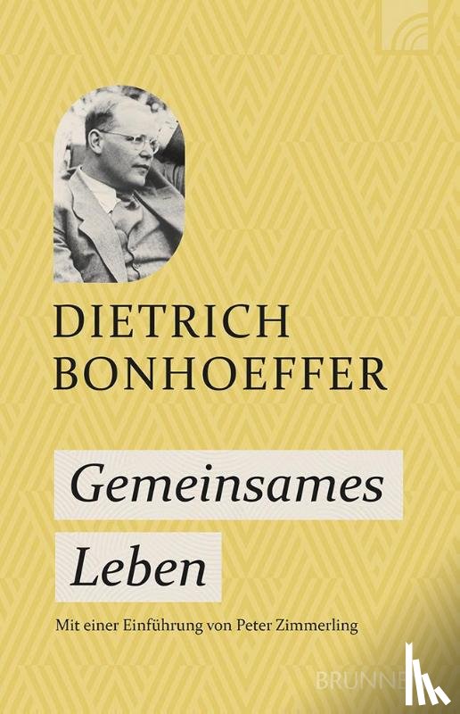 Bonhoeffer, Dietrich - Gemeinsames Leben