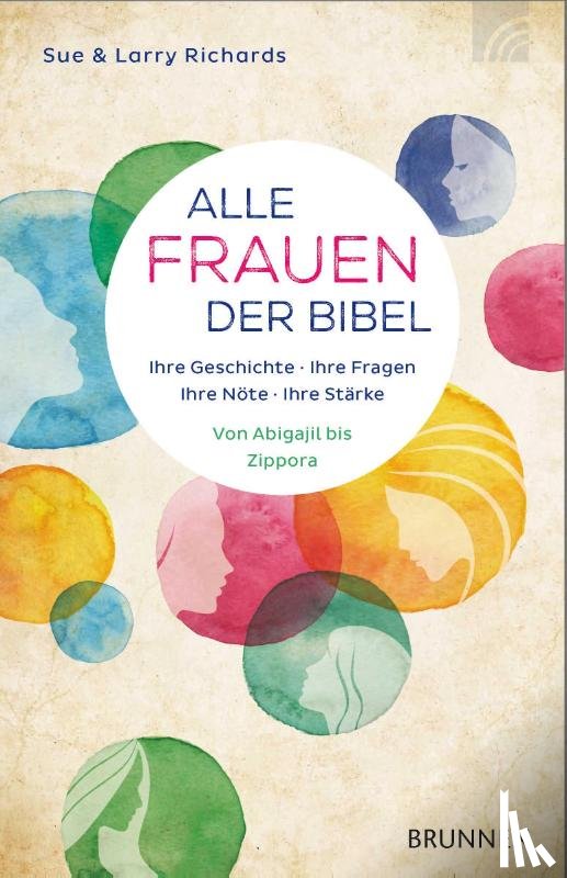 Richards, Sue, Richards, Larry - Alle Frauen der Bibel