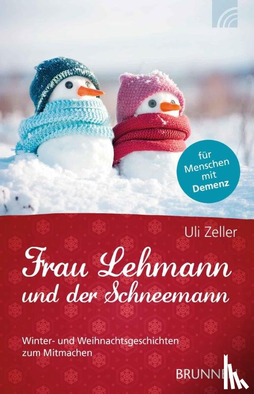 Zeller, Uli - Frau Lehmann und der Schneemann