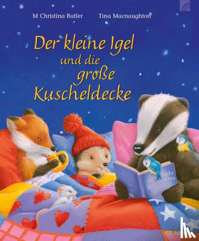 Butler, M Christina - Der kleine Igel und die große Kuscheldecke