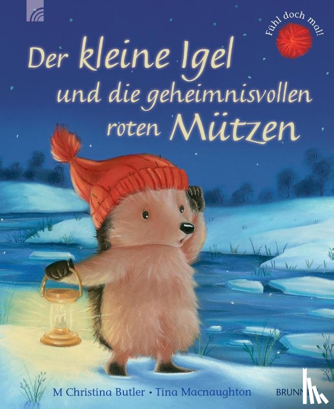 Butler, M Christina - Der kleine Igel und die geheimnisvollen roten Mützen