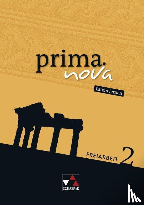 Wohlgemuth, Elfriede, Zeller, Barbara - prima.nova Palette Freiarbeit 2