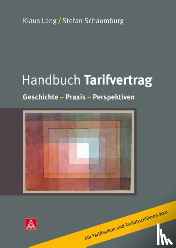 Lang, Klaus, Schaumburg, Stefan - Handbuch Tarifvertrag