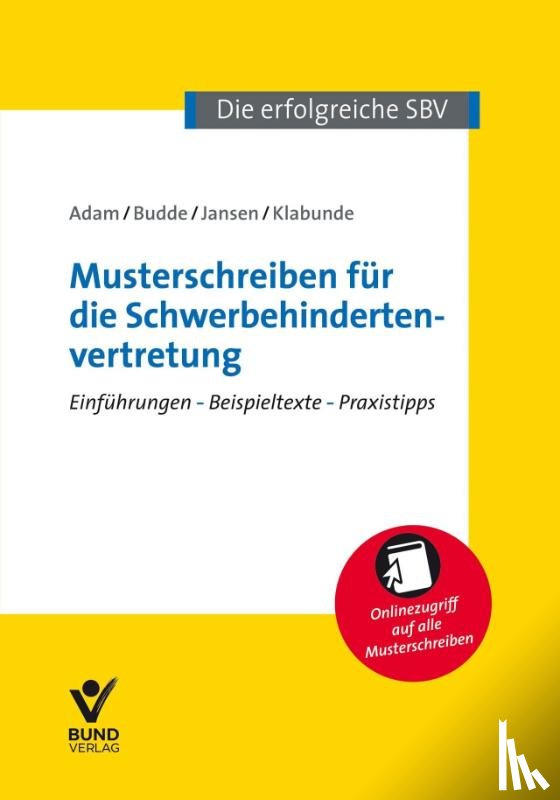 Adam, Alfons, Budde, Bernward, Jansen, Christiane, Klabunde, Rolf - Musterschreiben für die Schwerbehindertenvertretung