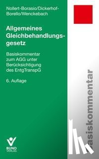 Dickerhof-Borello, Elisabeth, Nollert-Borasio, Christine, Wenckebach, Johanna - Allgemeines Gleichbehandlungsgesetz